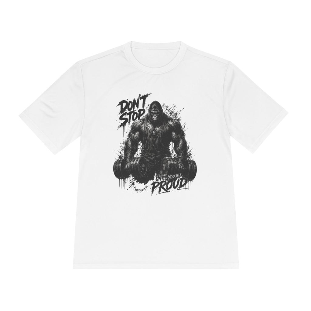 Motivational Gym Tee — 'Don't Stop, Be Proud' Gorilla Weightlifting Shirt (No Pain No Gain)